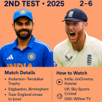 India vs England 2025 2nd Test Battle at Edgbaston